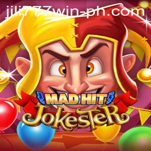 MadHitJokester: The Ultimate Gaming Experience with Jili777 Win