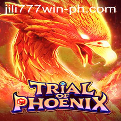 Exploring the Enchanting World of TrialofPhoenix and the Thrilling Jili777 Win